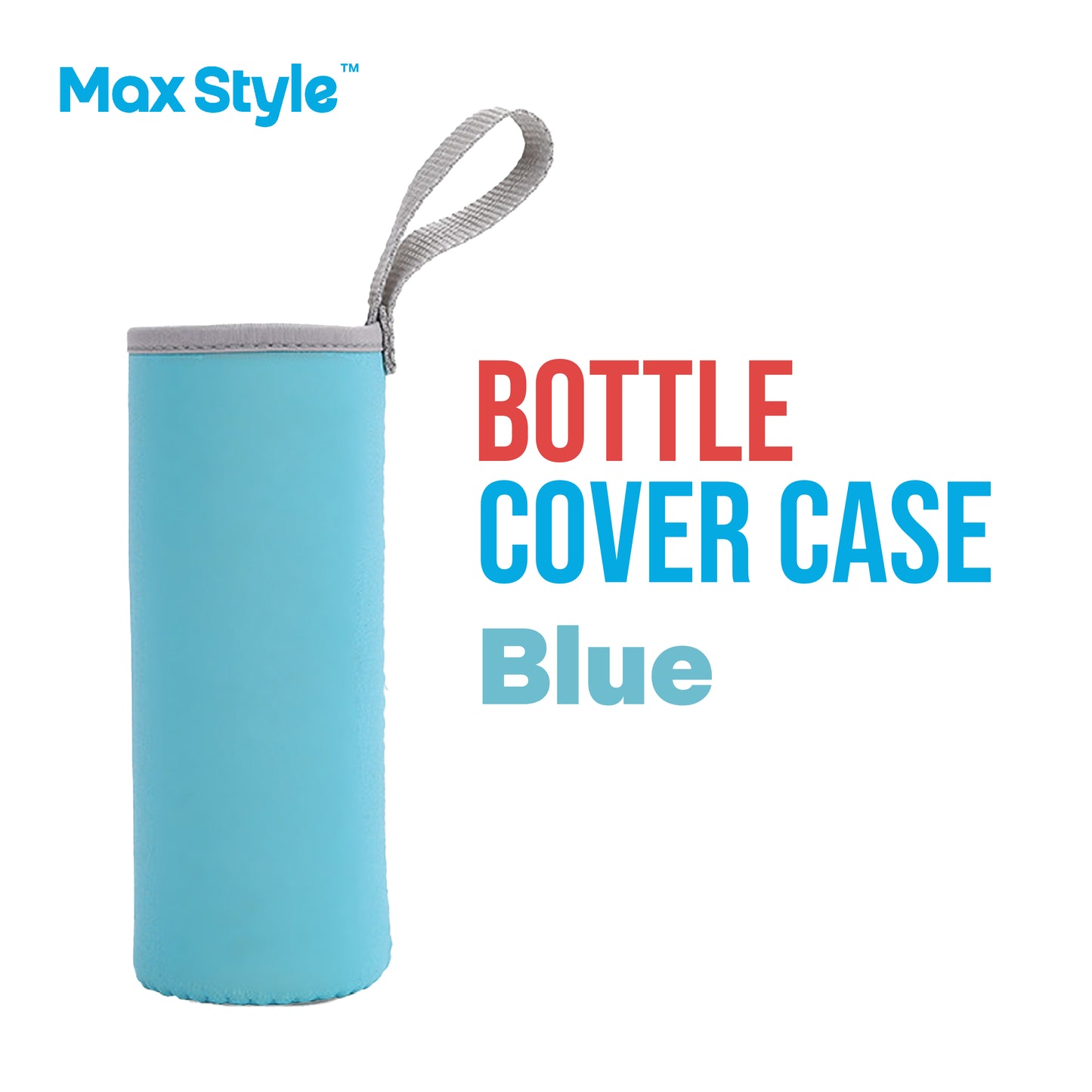 Max Style™ Bottle Cover Case