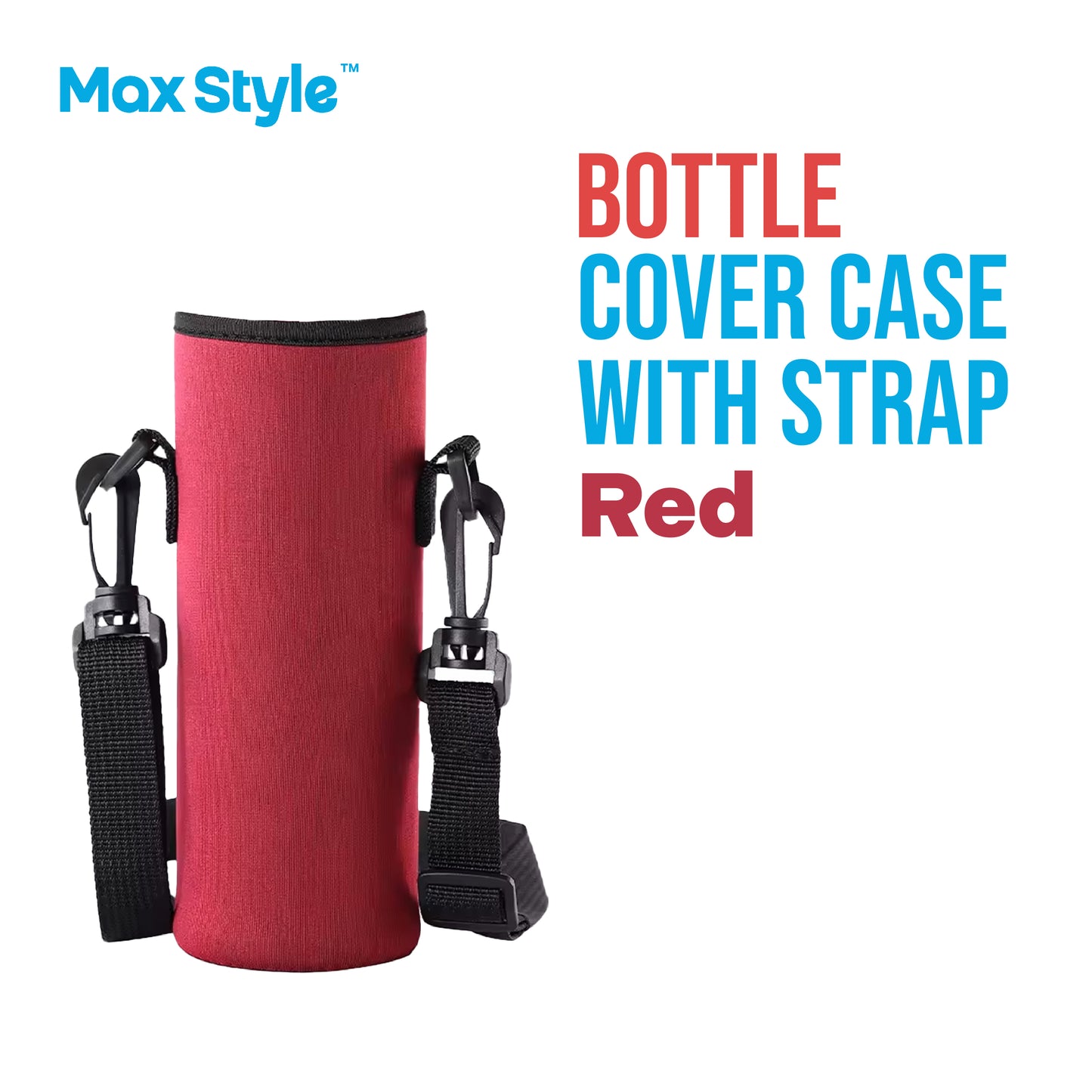 Max Style™ BOTTLE COVER CASE with strap