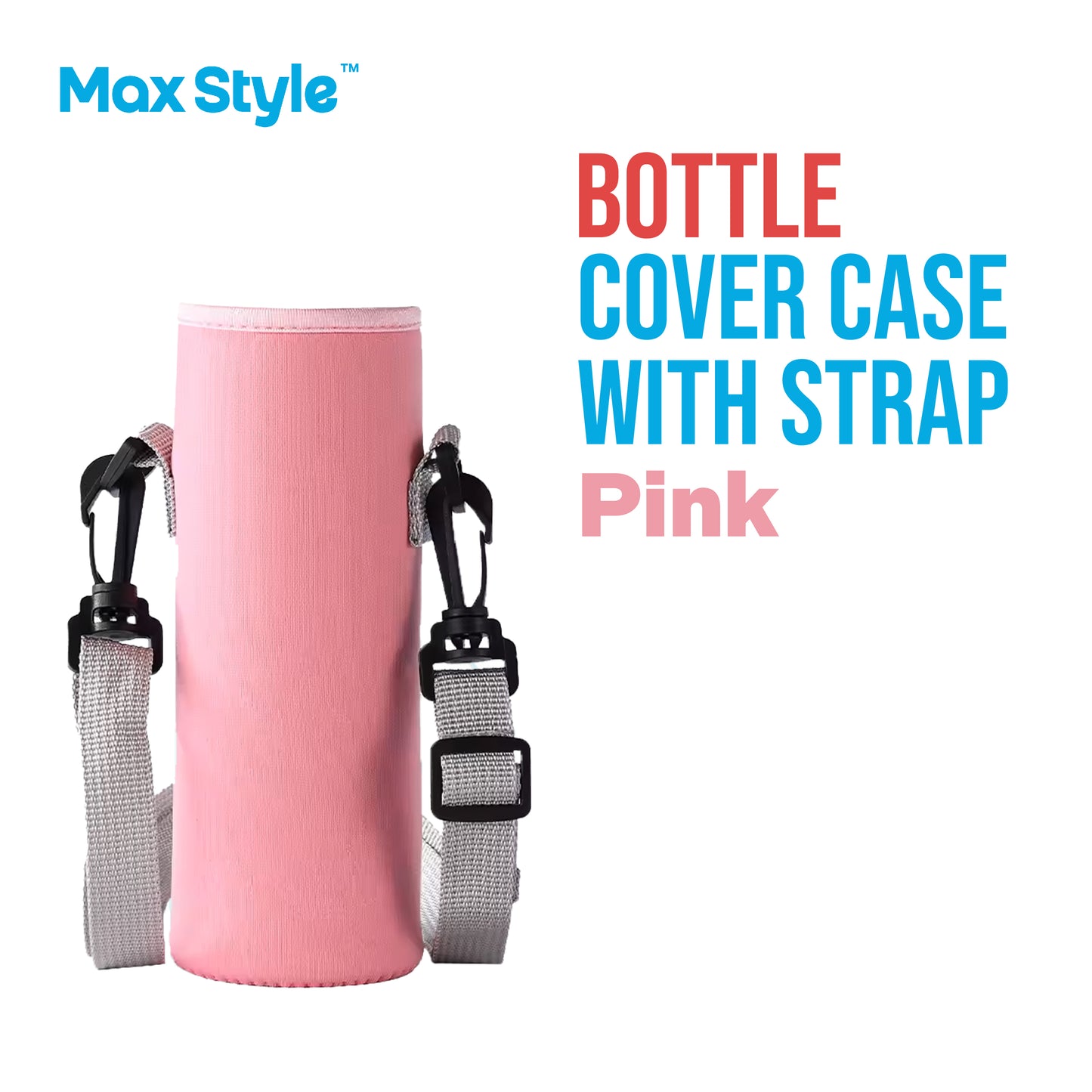 Max Style™ BOTTLE COVER CASE with strap