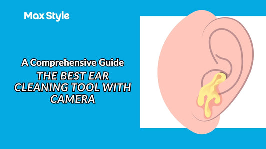 The Best Ear Cleaning Tool with Camera: A Comprehensive Guide